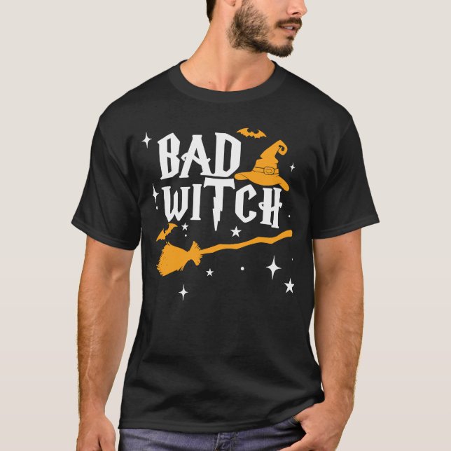 Bad Witch Halloween Bad Witch T Shirt (Framsida)