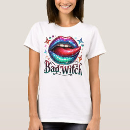 Bad Witch Sexy Mouth T Shirt