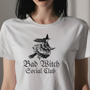 Bad Witch Social Klubb Womens Halloween T Shirt