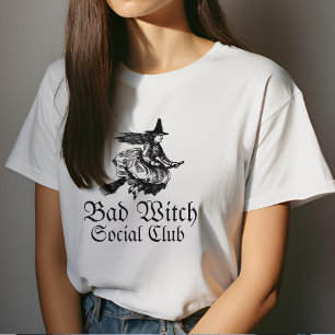 Bad Witch Social Klubb Womens Halloween T Shirt