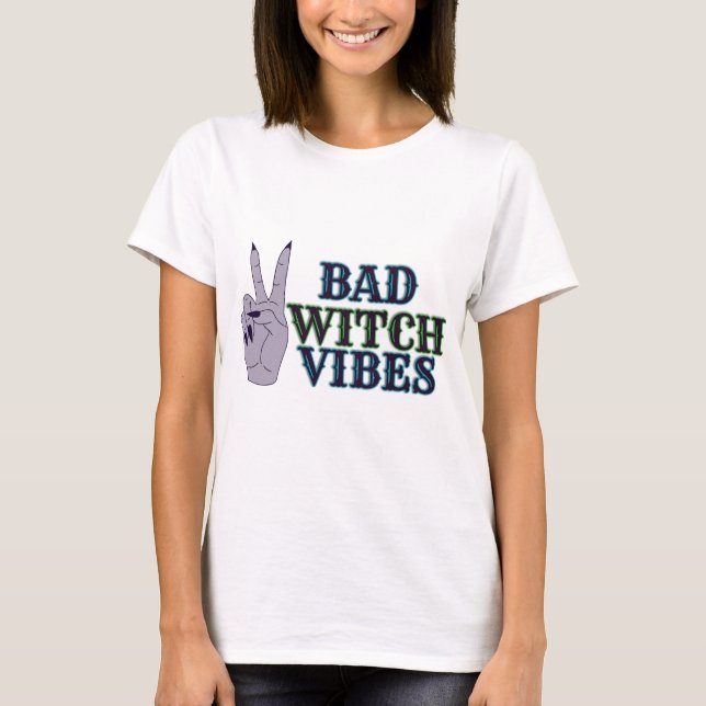 Bad Witch Vibes Witchy Händer T Shirt (Framsida)