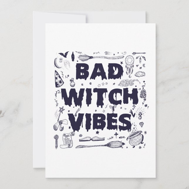 Bad Witche Vibes Funny Spooky Halloween Spirit Inbjudningar (Framsida)