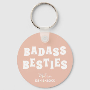 Badass Besties Funny Bridesmaid Favor Gift Nyckelring