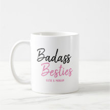 Badass Besties-Rosa