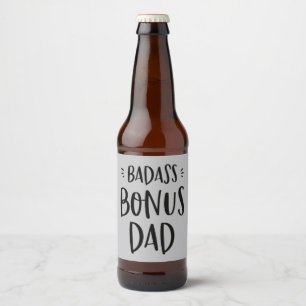 Badass Bonus Pappa Stepfather Fars dag Stepdad Ölflaska Etikett