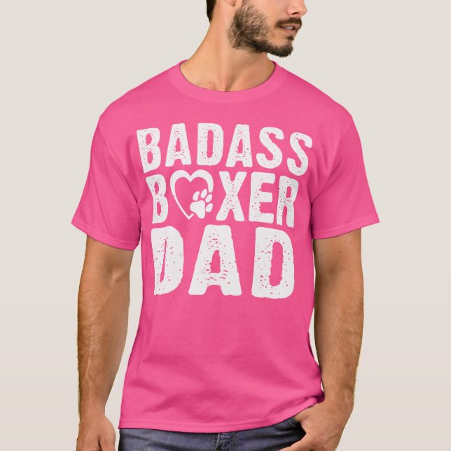 Badass Boxer Pappa Boxer Hund Pappa T Shirt (Framsida)