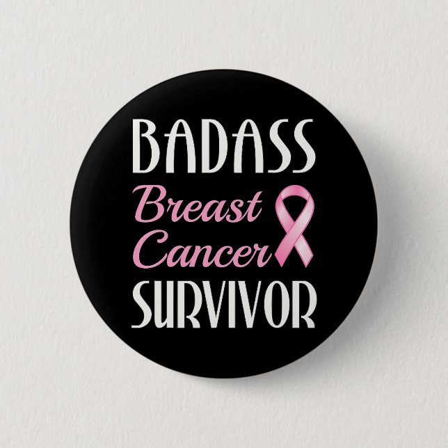 Badass Bröstcancer överlevande Rosa Ribbon Knapp (Framsida)
