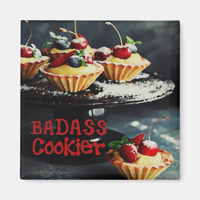 BADASS COOKIER Funny Gifts Quote MAGNET (Framsidan)