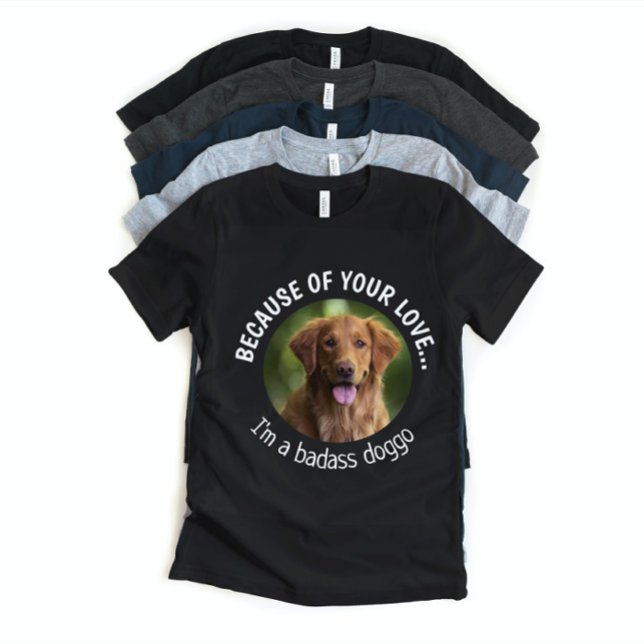 Badass Doggo Fars dag Anpassningsbar Photo T-Shirt (Skapare uppladdad)