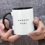 Badass Fuel Funny Humor Trendig-citat Mugg<br><div class="desc">Om det är en sak vi kärlek mer än kaffe,  är det ett dåligt drickkaffe. Trendig,  lustigt kaffe mugg som säger "Badass-bränsle" i modern typografi på det tvåtonade kaffet mugg. Finns i många fler insida färg. Perfektens gåva till den stiliga pojkvännen eller badass-tjejen du känner.</div>