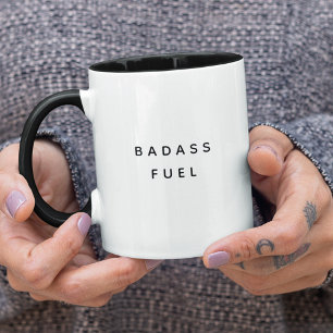 Badass Fuel Funny Humor Trendig-citat Mugg