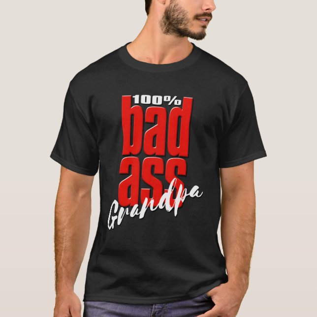 Badass Grandpa Unique Grandfather Gift T Shirt (Framsida)