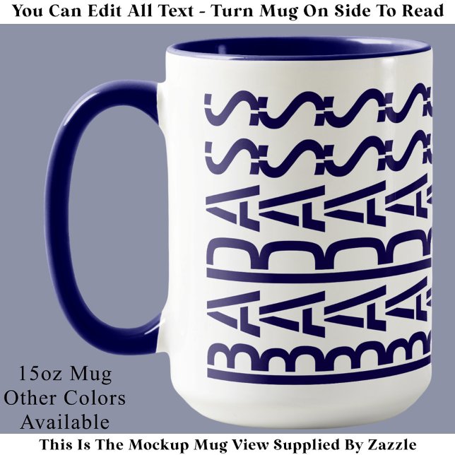 BADASS Hidden Message Modern Trendy Typography  Mugg (Skapare uppladdad)