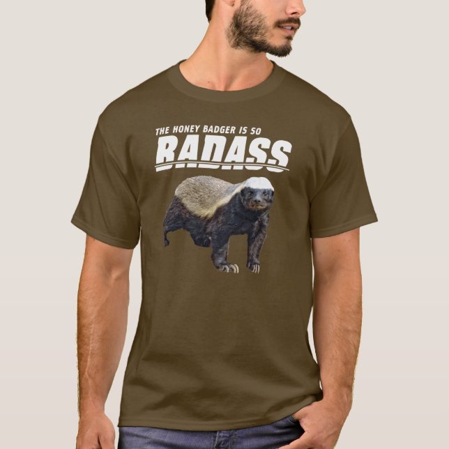 Badass honey badger t shirt (Framsida)