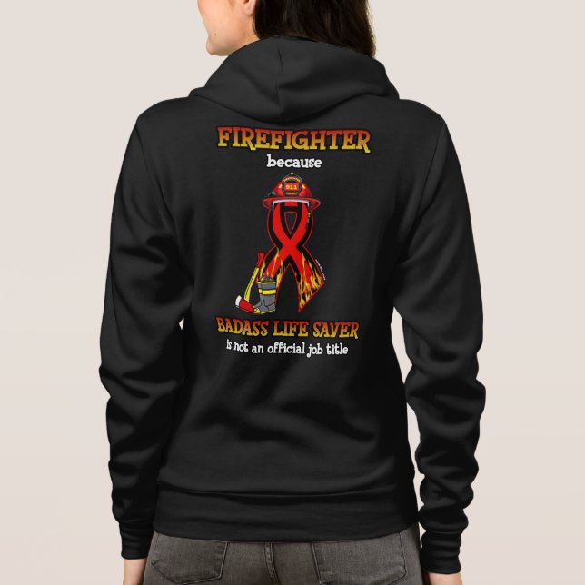 Badass Life Saver.. Firefighter T Shirt (Baksida)
