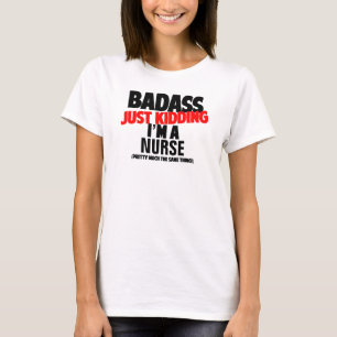 Badass - lura precis, I-förmiddag en personifiera Tee Shirt
