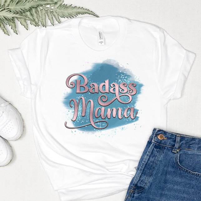 Badass Mamma Dusty Blue & Rosa Glitter Typography T Shirt (Skapare uppladdad)