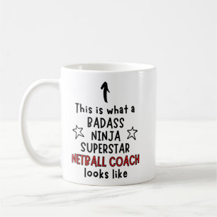 Badass, Ninja, Superstar, Netball tränare Kaffemugg