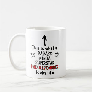 Badass, Ninja, Superstar, Paddleboarder Kaffemugg