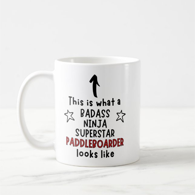 Badass, Ninja, Superstar, Paddleboarder Kaffemugg (Vänster)