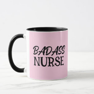 BADASS NURSE COFFEE MUGG