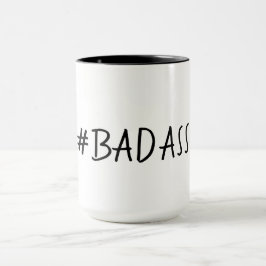 BADASS ROLIG MUG_# BADASS MUGG