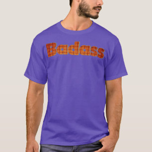 Badass T Shirt