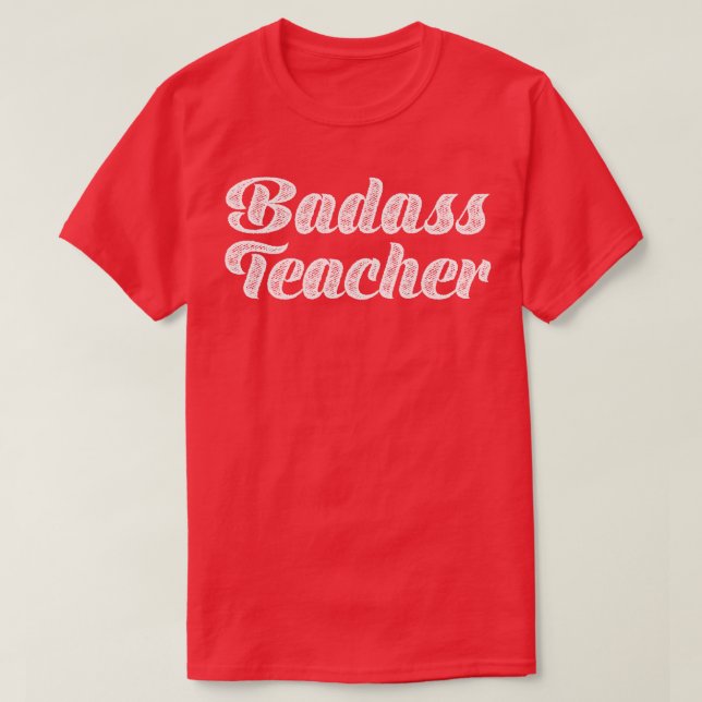 Badass Teacher Typography T Shirt (Design framsida)