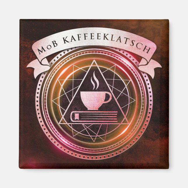 Badassery - Kaffeklatsch Burgundy Magnet (Framsidan)