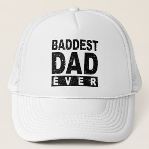 Baddest Pappa någonsin - svart Truckerkeps