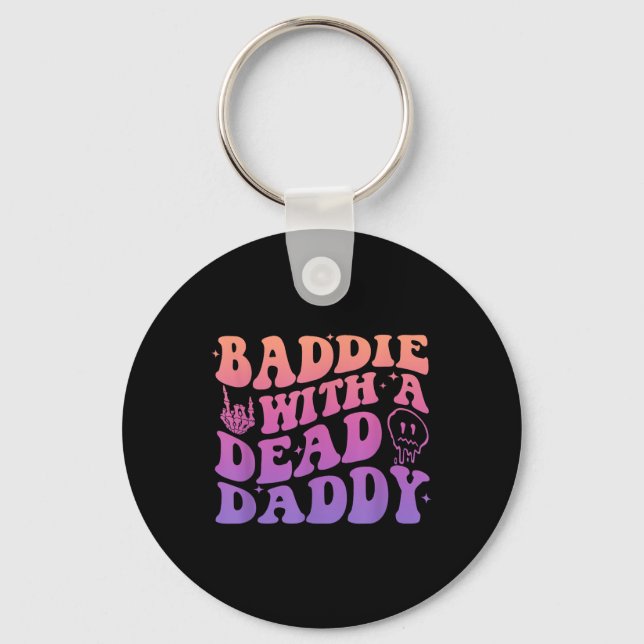 Baddie med en död pappa-design nyckelring (Framsida)