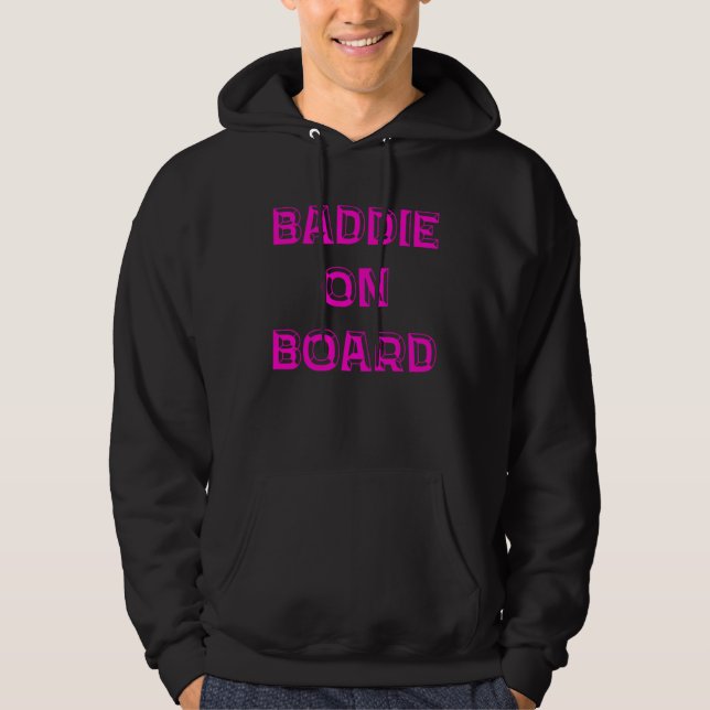 Baddie On Board Graphic Hoodie (Framsida)