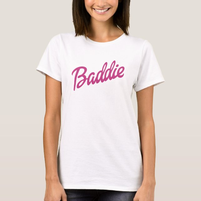 Baddie parody t shirt (Framsida)