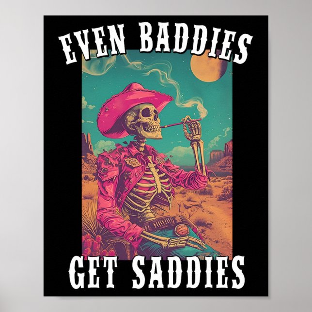 Baddies Get Saddies Vintage Cowboy Skeleton Hallow Poster (Framsidan)