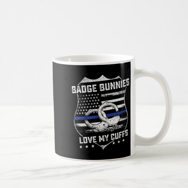 Badge Bunnies Love My Cuffs Funny Lice Humor  Kaffemugg (Höger)