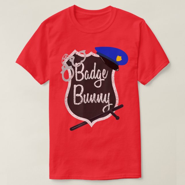 Badge Bunny Funny Polisen Flirt Cop Attraktion Tee (Design framsida)