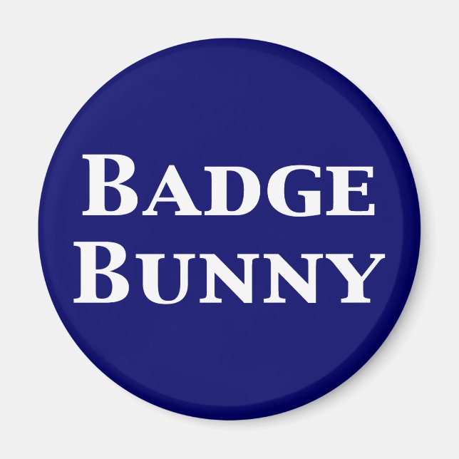 Badge Bunny Gifts Magnet (Framsidan)