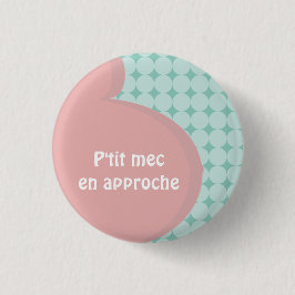 Badge grossesse garcon en approche knapp
