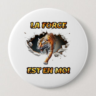 Badge La Force est en moi Knapp