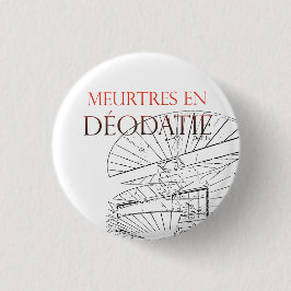 Badge Meurtres en Déodatie Knapp