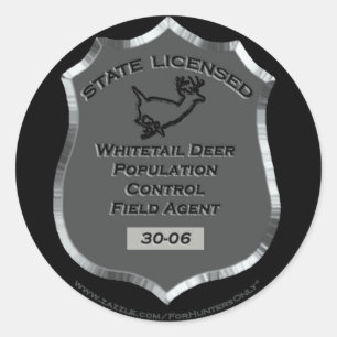Badge nr 30-06 Whitetail Hjort Agent, Sticker Runt Klistermärke