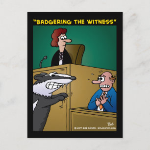 "Badgering the Witness" Vykort
