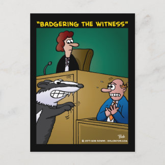 "Badgering the Witness" Vykort