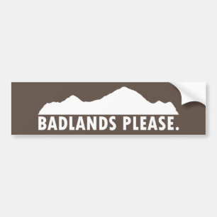 Badlands Snälla Bildekal