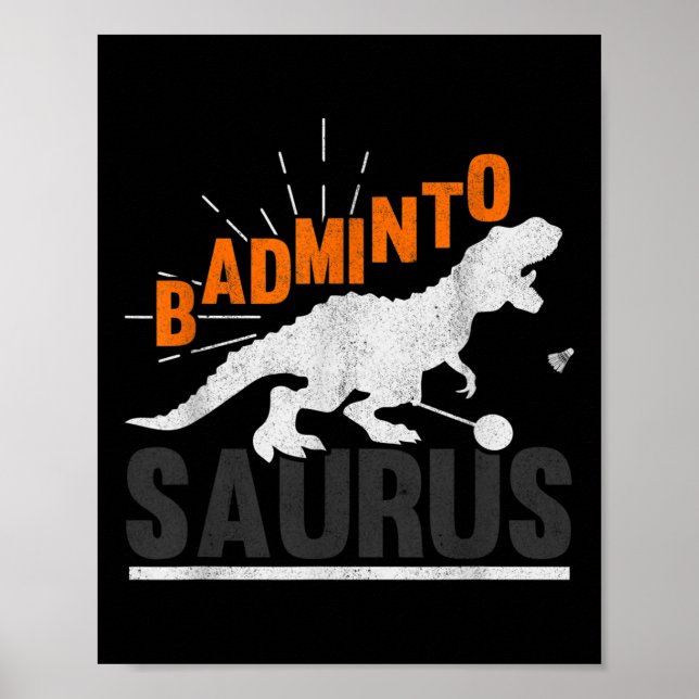 Badminto Saurus Rex Birdie Shuttle Dinosaur Badmin Poster (Framsidan)