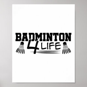 Badminton 4 Life Grafisk Badminton Spelare Shuttle Poster