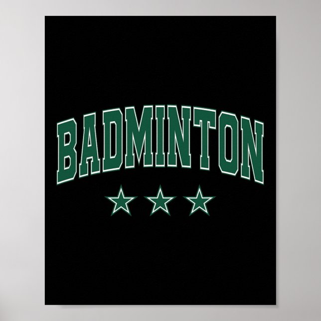 Badminton All Grönt Stars Clic Retro Varsity Text Poster (Framsidan)