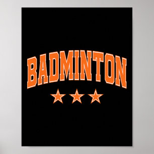 Badminton All Orange Stars Clic Retro Varsity Text Poster
