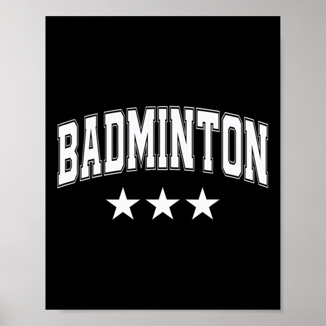 Badminton All White Stars Clic Retro Varsity Text Poster (Framsidan)