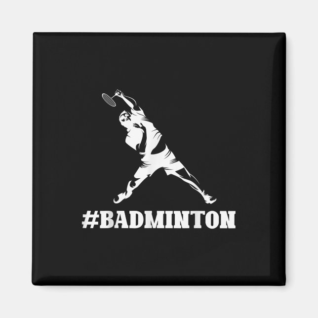 Badminton Älskare Funny Sports Player Coach Graphi Magnet (Framsidan)
